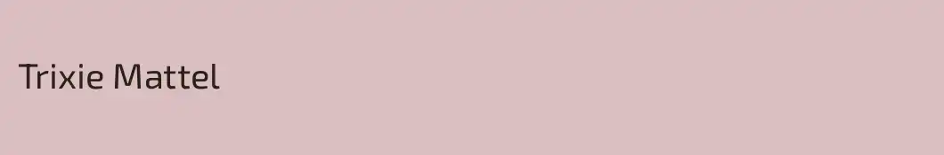Trixie Mattel